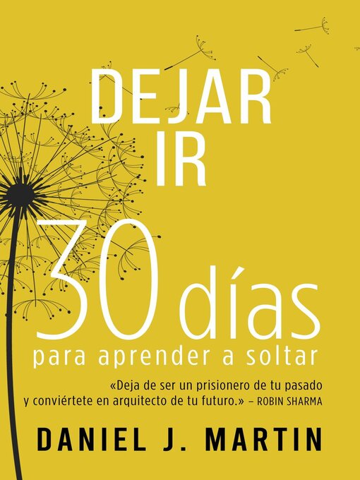 Title details for Dejar Ir by Daniel J. Martin - Available